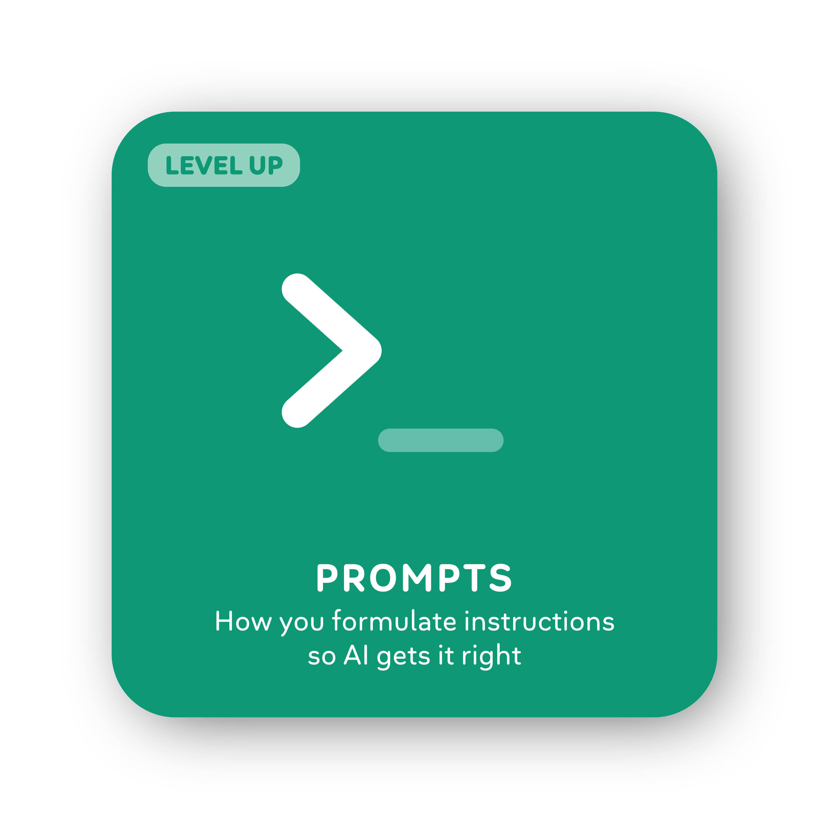 Card 35: Prompts